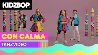 KIDZ BOP Kids  Con Calma Tanzvideo KIDZ BOP Germany 2 [upl. by Madora130]