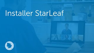 Installer StarLeaf [upl. by Kevan]