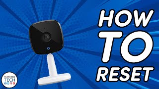 How to Reset Eufy 2K Indoor Camera  Eufy 2K Camera Factory Reset Tutorial  Featured Tech 2021 [upl. by Mazurek]