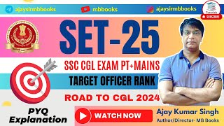 SSC SET 25  ROAD TO SSC CGL 2024 🔥 PYQ ENGLISH PRACTICE  TARGET SELECTION  AJAY SIR  MB BOOKS [upl. by Anelim873]