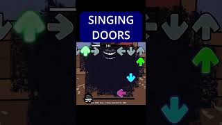 Scary FNF Singing Doors DEMO [upl. by Derman]