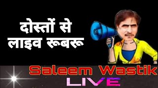 Saleem Wastik is live [upl. by Atenaz]