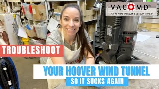 How to Troubleshoot your Hoover Wind Tunnel and make it suck again [upl. by Holub670]