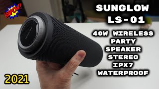 Powerful Portable 40W Stereo IPX7 Waterproof 200 Party sync Bluetooth Speaker  SUNGLOW LS01 [upl. by Akinorev]