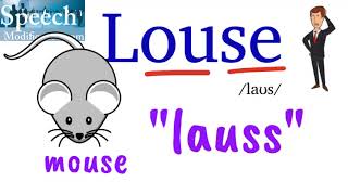 How to Pronounce Louse [upl. by Otanutrof722]