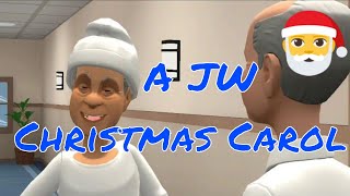 A JW Christmas Carol [upl. by Ilhsa94]