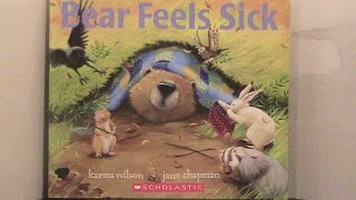 Childrens Book Reading quotBear Feels Sickquot [upl. by Wendin]