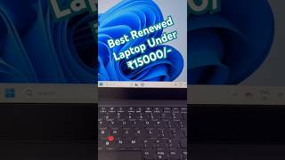 Best Renewed Laptop Under ₹20000  Refurbished Laptop Under 15K shorts laptop rdcomputer viral [upl. by Barry]