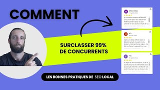 Comment Surclasser 99 des Entreprises Locales sur Google Classement SEO [upl. by Singleton]