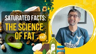 Saturated Facts The Science of Fats [upl. by Schaab]