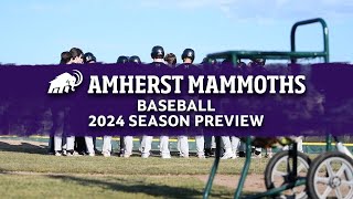 Baseball 2024 Amherst Season Preview [upl. by Aniad]