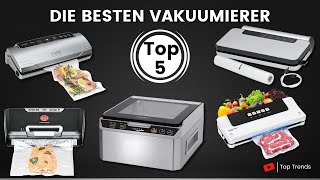 Die 5 Besten Vakuumierer  Welches ist das Beste Vakuumiergerät [upl. by Eleonore]