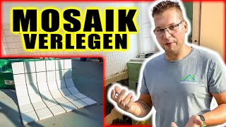 MOSAIKFLIESEN VERLEGEN  Vom Kleben zum Verfugen und Silikonieren  Home Build Solution [upl. by Aititil]