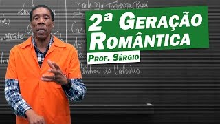 Literatura  Romantismo Segunda Geração Romântica [upl. by Nogem]