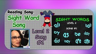 SIGHT WORD SONG  LEVEL 2 SONG 1 Fountas amp Pinnell [upl. by Trebliw]