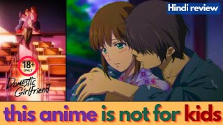 ONE OF A KIND ANIME  DOMESTIC GIRLFRIEND  HINDI REVIEW [upl. by Hebrew]