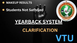 Vtu Yearback System Clarification 24 Credits Required Or Not😱 [upl. by Ioab]