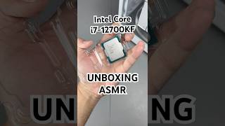 Intel Core i712700KF Unboxing ASMR shorts unboxing asmr intel cpu alderlake lga1700 pc i7 [upl. by Yenoh]