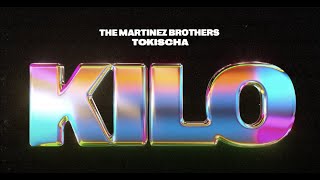 Kilo  The Martinez Brothers amp Tokischa Official Music Video [upl. by Aisereht]