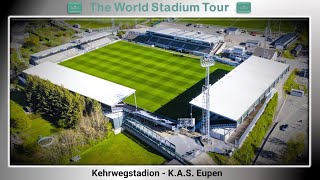 Kehrwegstadion  KAS Eupen The World Stadium Tour [upl. by Eniamert]