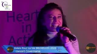 relais pour la vie BRUXELLES 2024 concert covermania [upl. by Enilekaj]