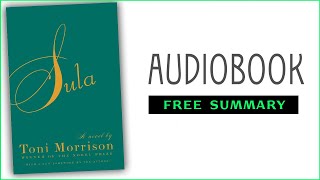 ⭐Sula  Toni Morrison  Free Audiobook [upl. by Lala]