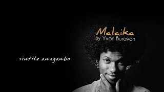 Malaika by Yvan Buravan Official Lyrics Video [upl. by Mayman717]