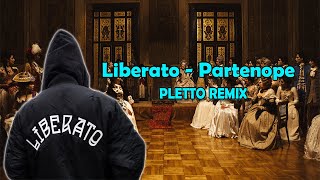 Liberato  Partenope Pletto Dance Remix [upl. by Oicaroh77]