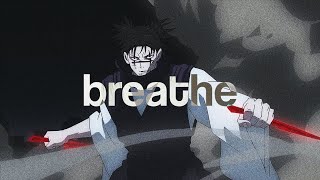 breathe [upl. by Laurance325]