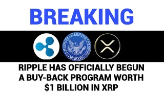 Officially announcing its 1 billion XRP buyback from its current circulating supply RIPPLE XRP [upl. by Nya]