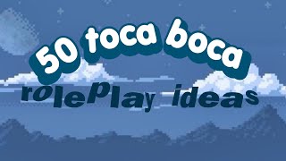 50 toca boca roleplay ideas [upl. by Nonek657]