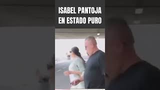 🔥 Isabel Pantoja explota contra reportera en el aeropuerto quot¡Cállate ya imbécilquot [upl. by Navonod360]