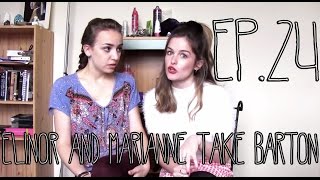 Elinor and Marianne Take Barton Episode Twenty Four  Goodbye and Hello [upl. by Bobine]