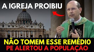 Padre foi corajoso e emitiu um alerta urgente à população não tomem isso É grave [upl. by Kerge]