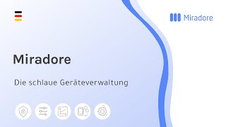 Miradore Mobile Device Management  Schlaue Geräteverwaltung [upl. by Alhahs]