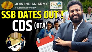 SSB Dates Out For CDS OTA 2024🔥 Indian Army SSB Interview Date Selection Live Now Learn With Sumit [upl. by Deeas]