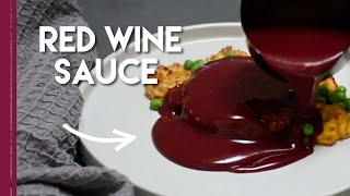 Red Wine Sauce [upl. by Reeve]