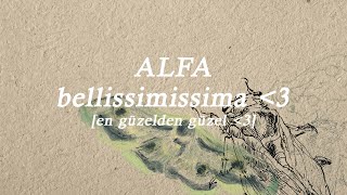 ALFA  bellissimissima  Türkçe Çeviri [upl. by Janaye]