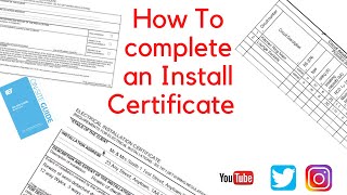 How To Fill In An Electrical Install Certificate [upl. by Wilser]