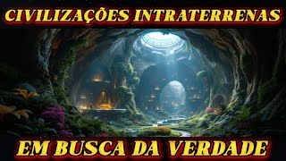 O Mistério da Terra Oca Entrada para um Mundo Perdido [upl. by Anatole]