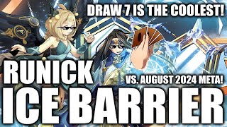 Master Duel COOLEST DUELISTS DRAW 7  Ice Barrier Runick August 2024 [upl. by Demmer543]