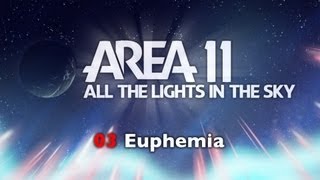 Area 11  Euphemia [upl. by Lux]