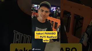 takori PANABO 🆚 PUTI Redford white [upl. by Moreno]