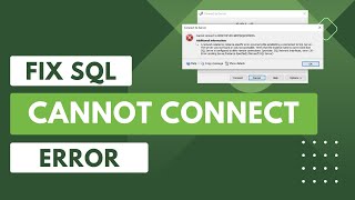 How to fix Error Cannot connect to SQL Server Database Engine [upl. by Eiluj]