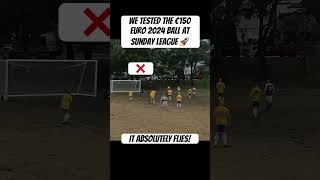 Euro 2024 Ball  Sunday League 🚀⚽️ shorts euro2024 adidas fußballliebe footballskills [upl. by Hyacinthe]