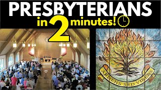 Presbyterians Explained in 2 Minutes [upl. by Meeker]