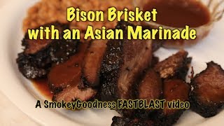 Bison Brisket with an Asian Marinade FastBlast [upl. by Ajoop]