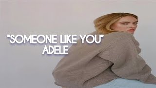 Adele  Someone Like You Lyrics [upl. by Wachter]