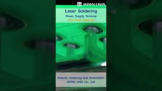 Laser Soldering  High Heat Capacity  Powe Supply Terminal electronics automation robotics [upl. by Lukey]