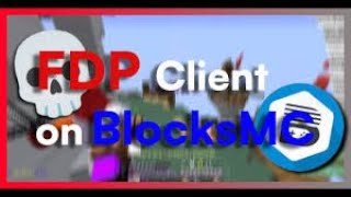 Minecraft Best Client FDP  Blocksmc Destroyer [upl. by Mclyman623]